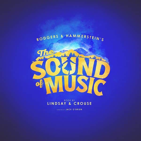 November 1, 2025 – THE SOUND OF MUSIC